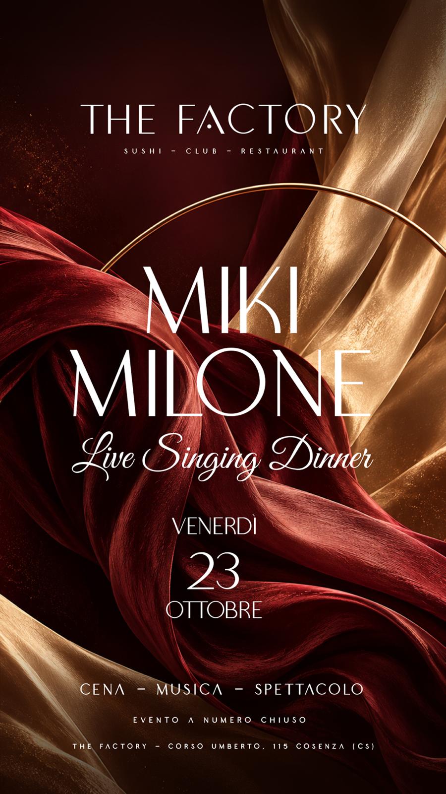 Miky Milone – Live Singing Dinner
